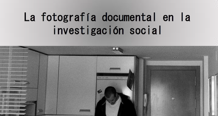 «La fotografía documental en la investigación social». Conferencia de Fernando Sánchez-Álonso. Fotoperiodista-Escritor-Docente (CEV)
